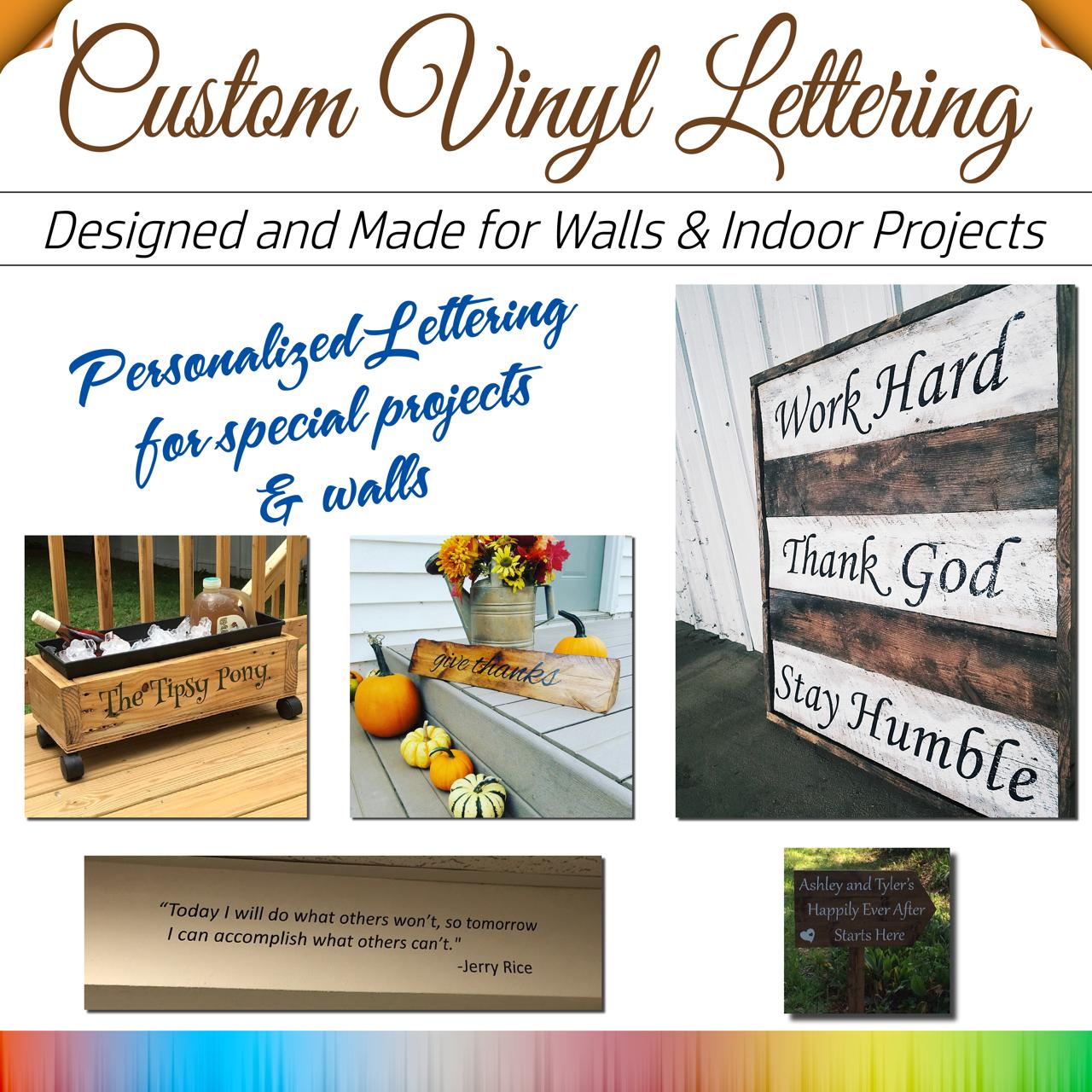 Design Your Own Outdoor Vinyl Lettering