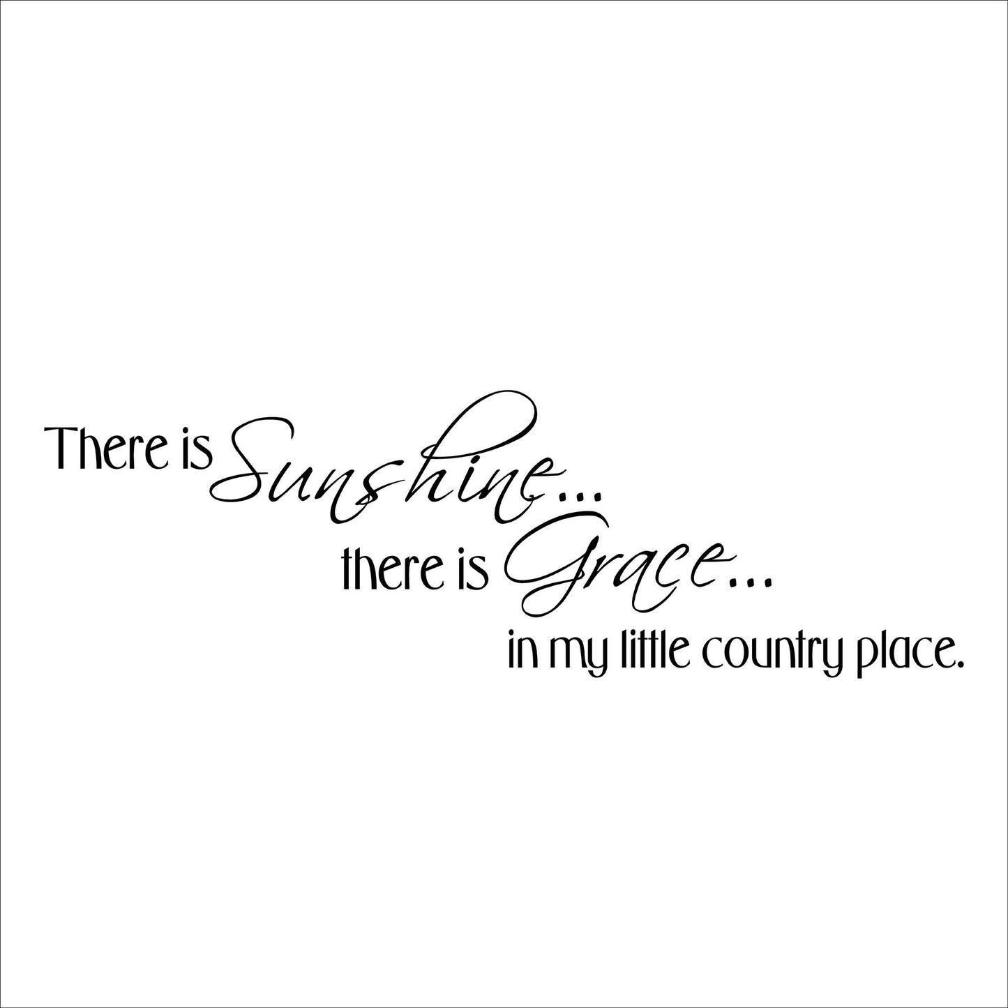 In My Little Country Place Vinyl Wall Decal