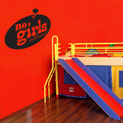 No Girls Allowed Vinyl Wall Decal