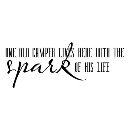 One Old Camper Lives Here Vinyl Wall Decal