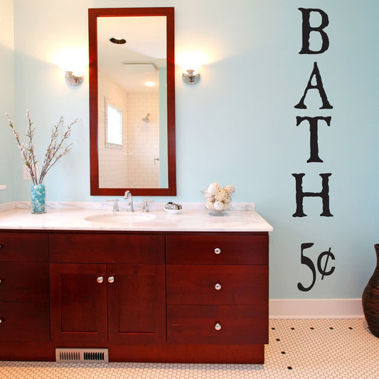 Bath 5 Cents Vinyl Wall Decal