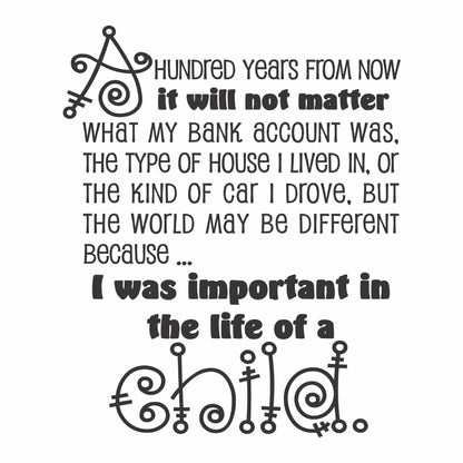 I was Important in the Life of a Child
